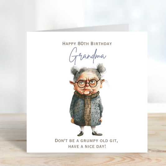 Grumpy Granny Birthday Card - C579
