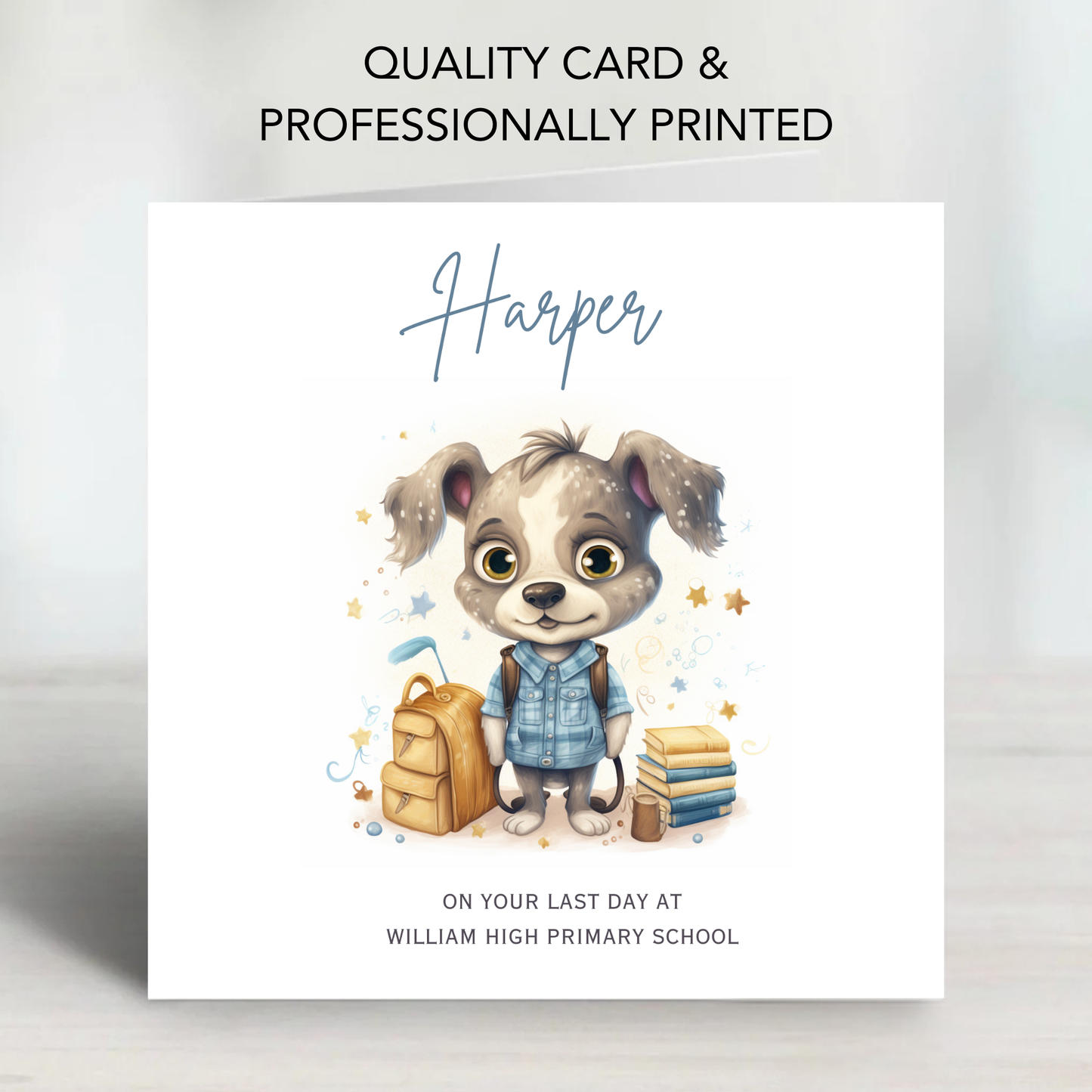 First or Last Day of School Card - C210