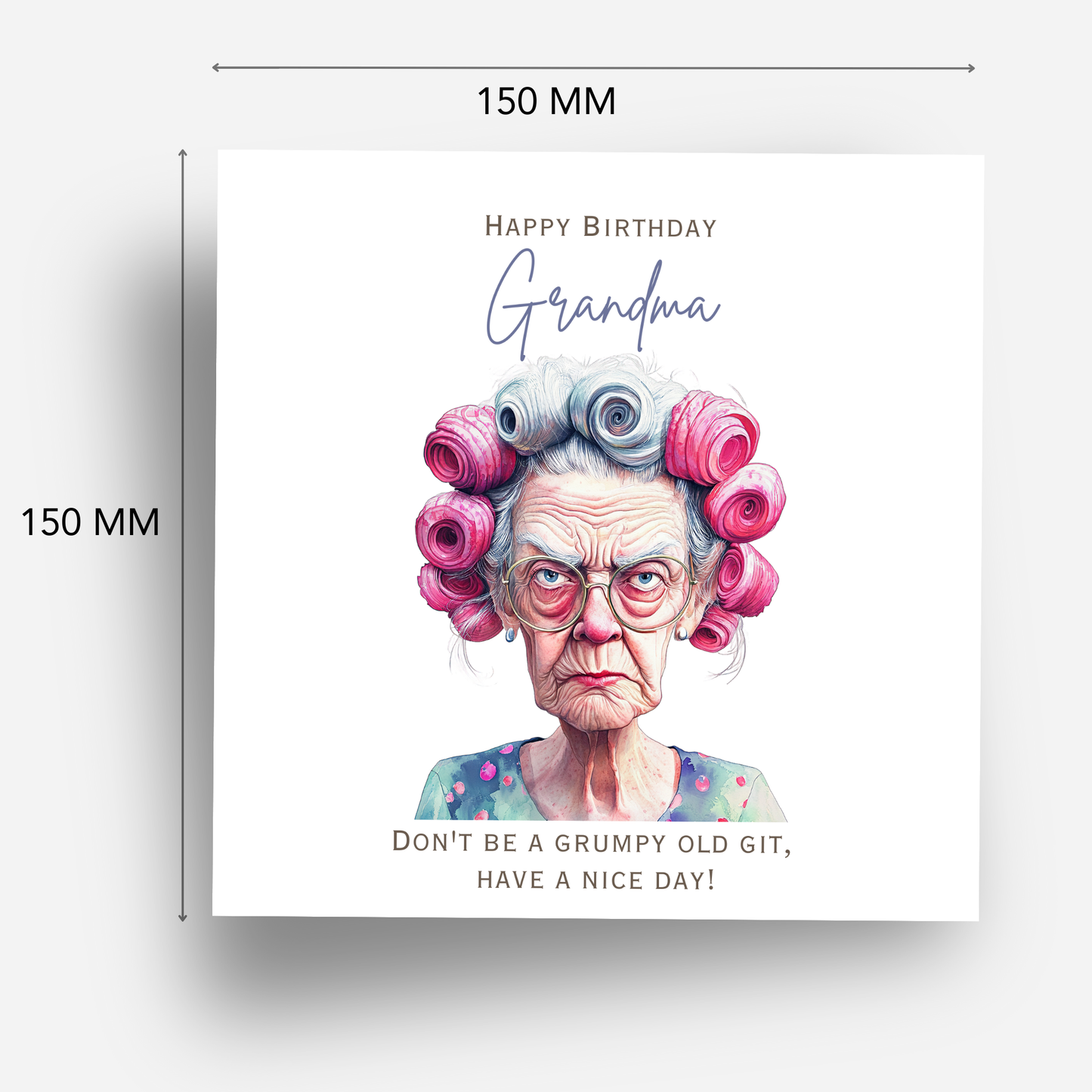 Funny Grumpy Granny Birthday Card - C578