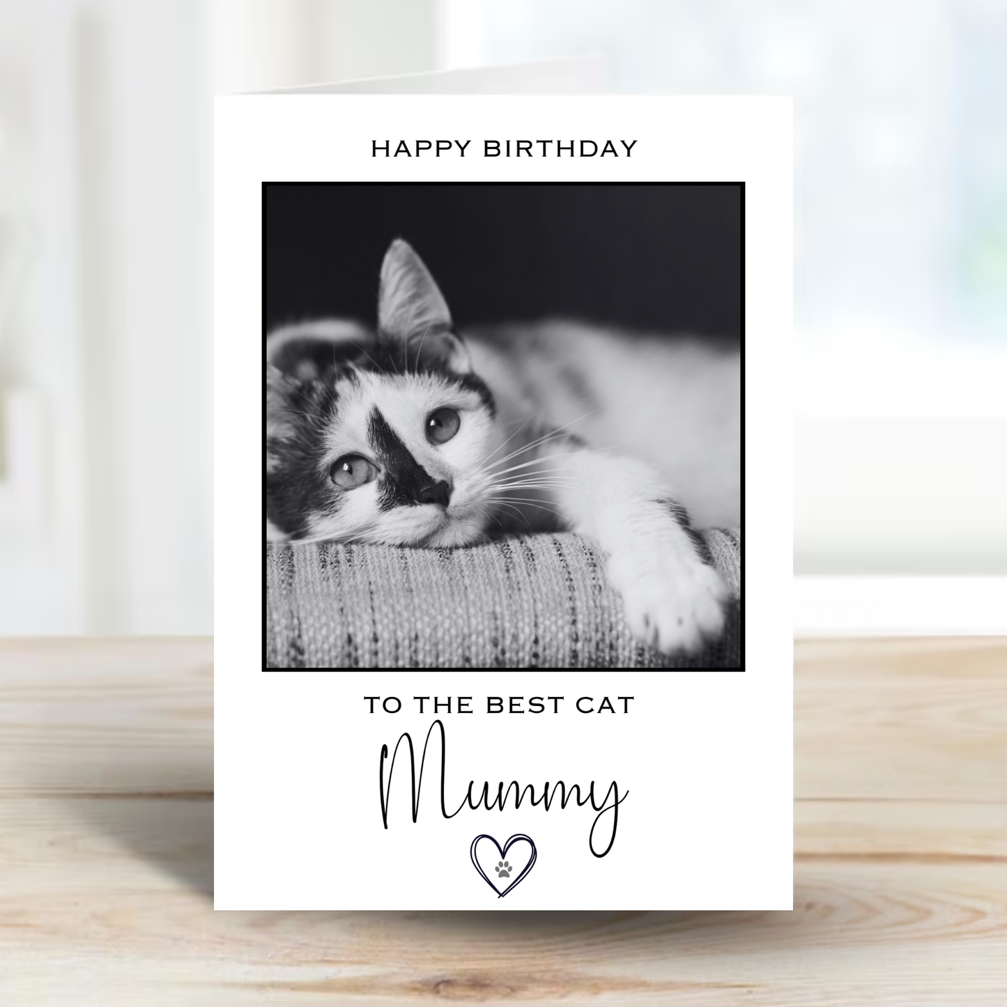Happy Birthday to the Best Cat Mummy Photo Card - PC25