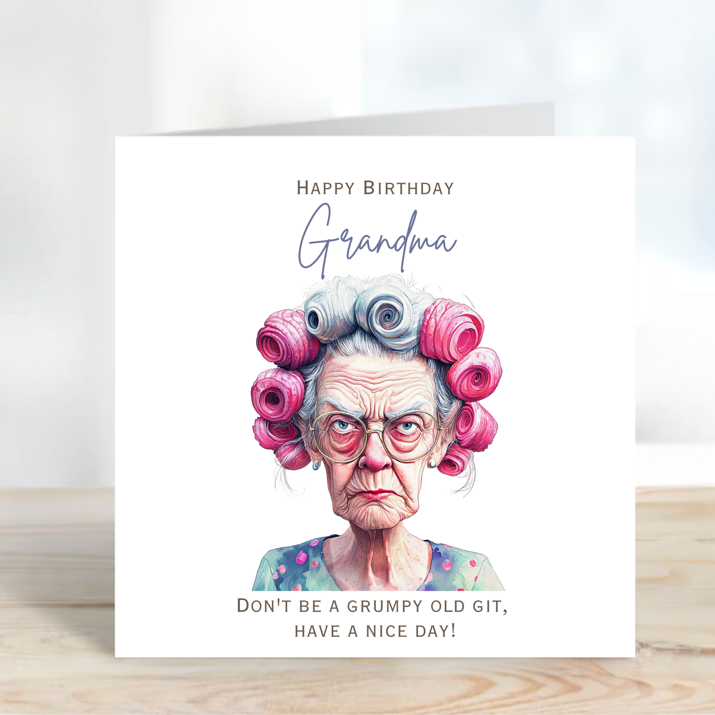 Funny Grumpy Granny Birthday Card - C578