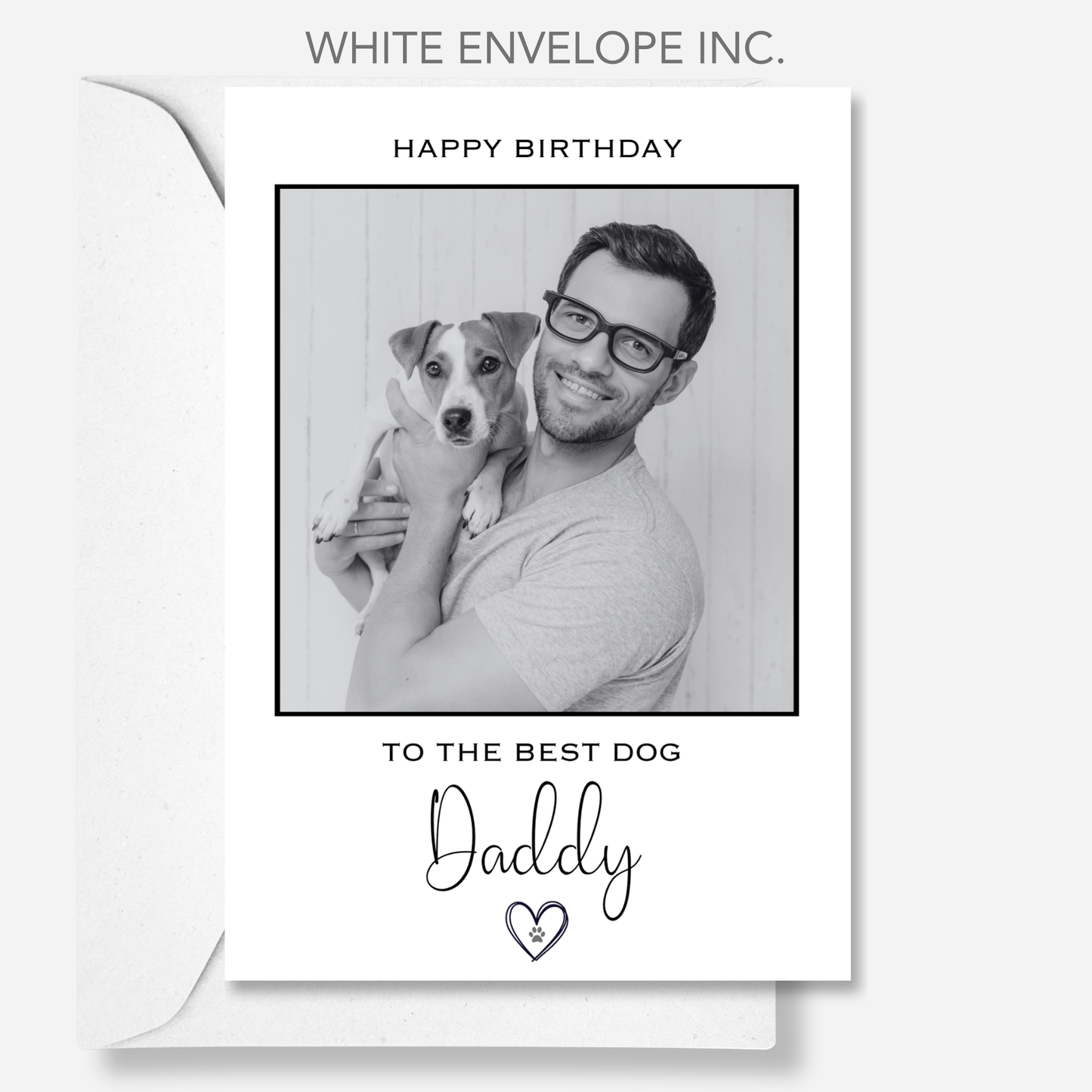 Happy Birthday to the Best Dog Daddy Photo Card - PC23
