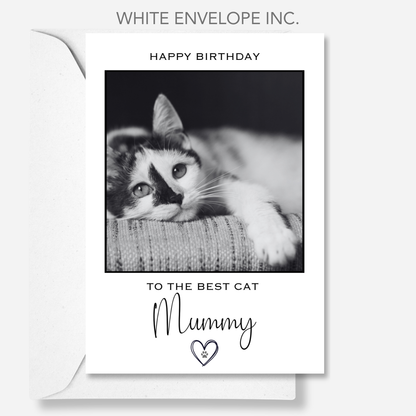 Happy Birthday to the Best Cat Mummy Photo Card - PC25
