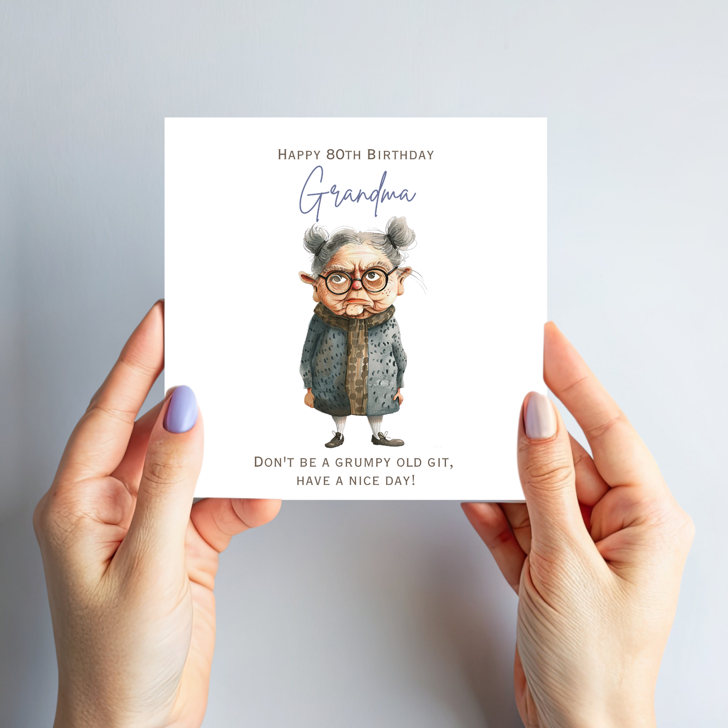 Grumpy Granny Birthday Card - C579