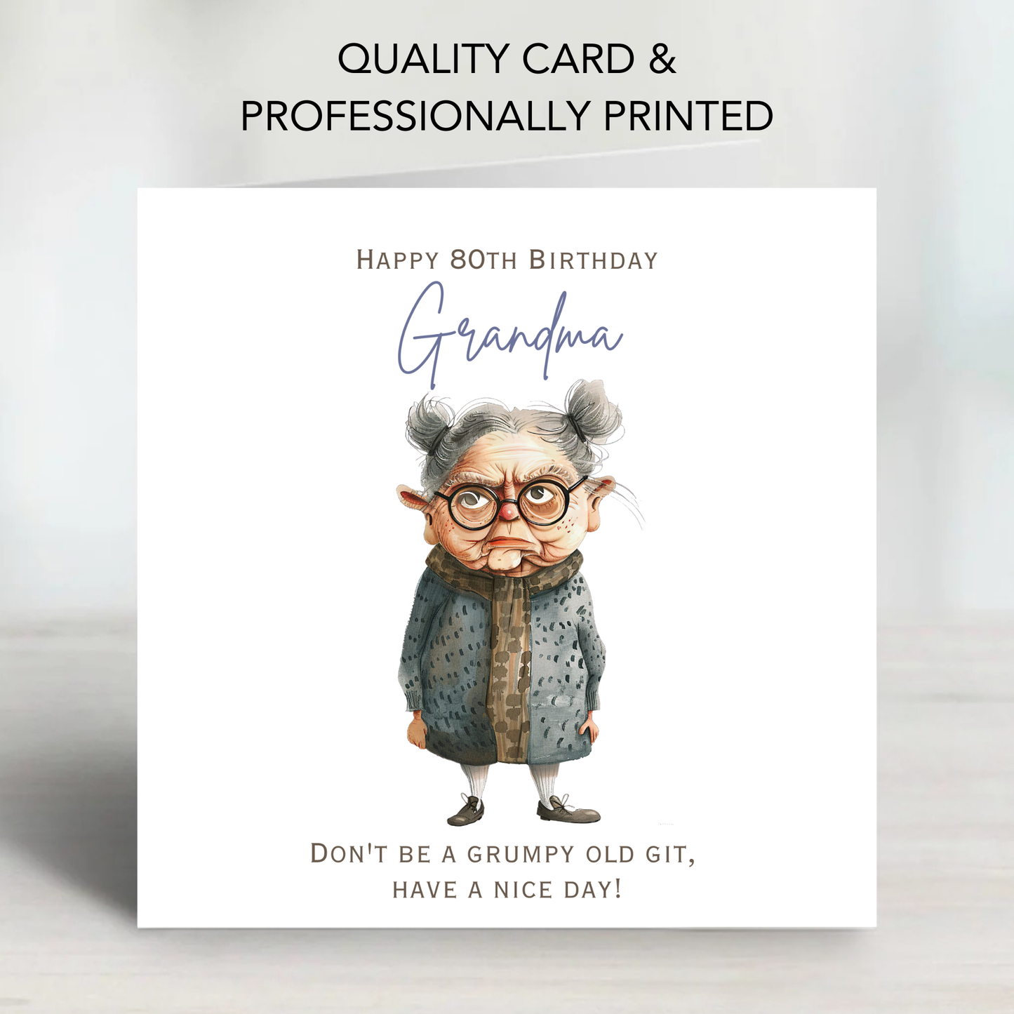 Grumpy Granny Birthday Card - C579