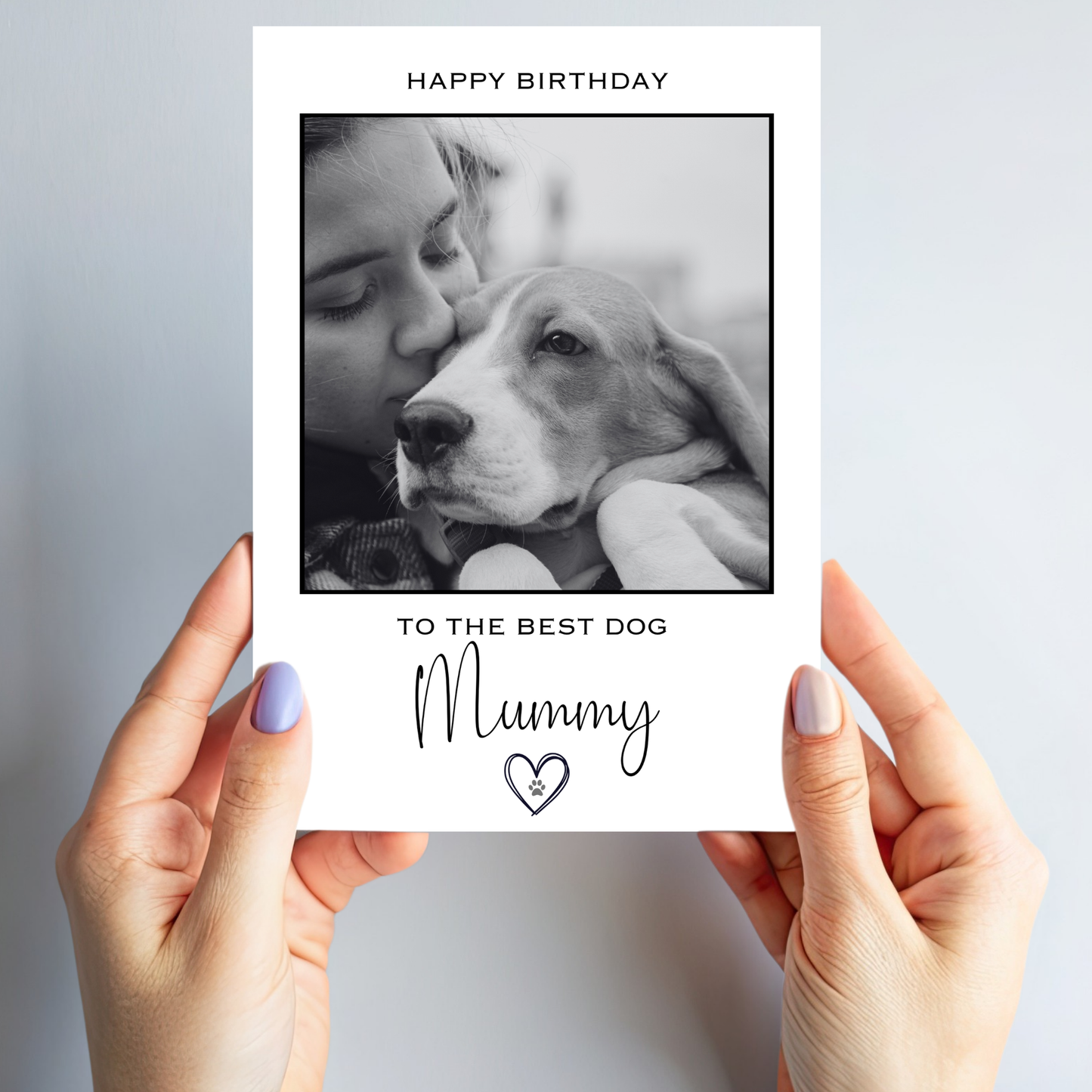 Happy Birthday to the Best Dog Mummy Photo Card - PC22